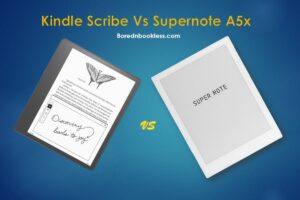 Supernote A5x Vs Kindle Scribe