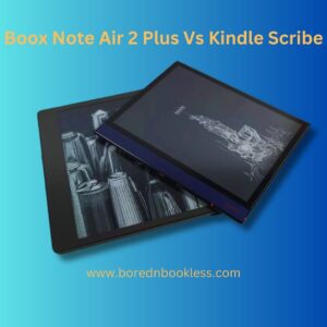 Kindle Scribe Vs Onyx Boox Note Air 2