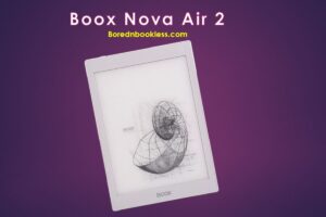 Onyx Boox Nova Air 2 Review