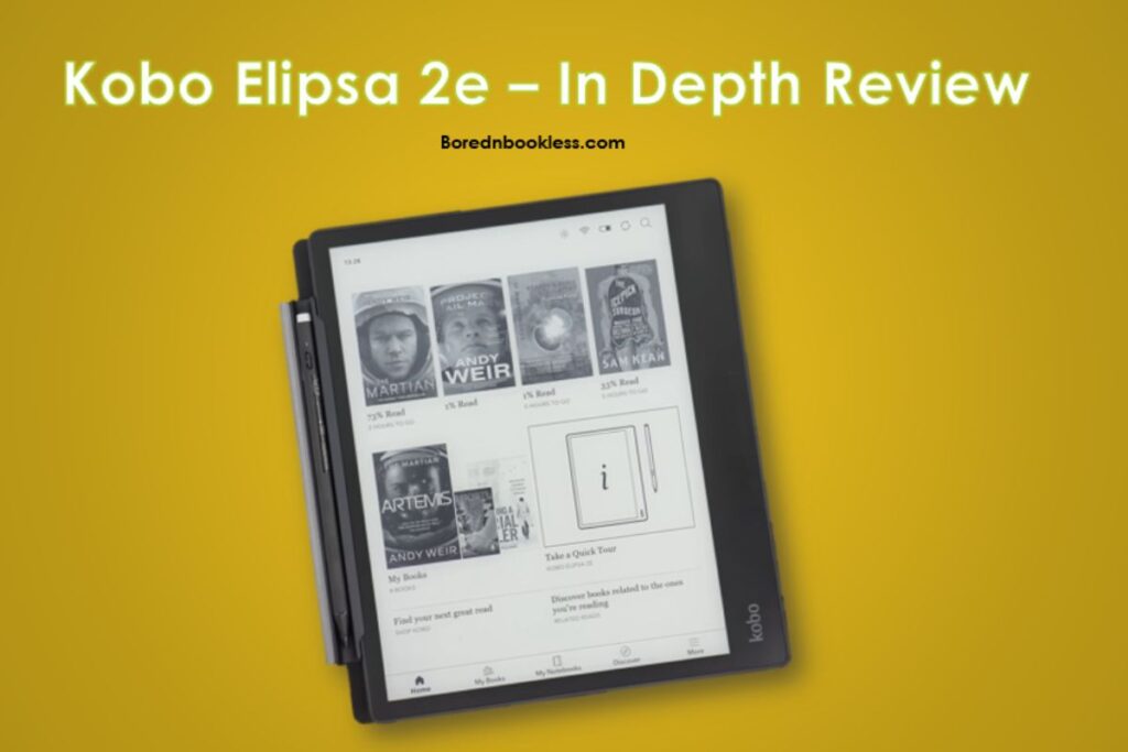 Kobo Elipsa 2E In depth Hands On Review