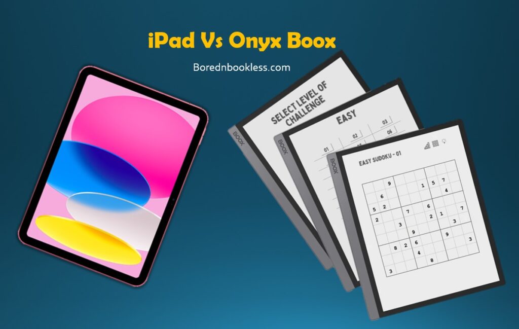 iPad Vs Boox